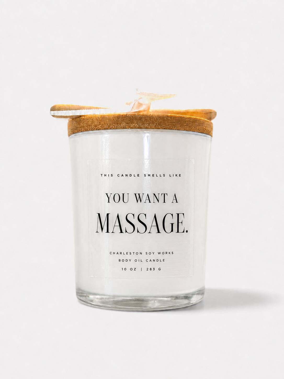 You Want a Massage - Charleston Soy Works
